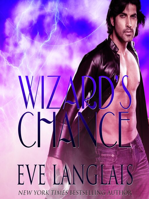 Title details for Wizard's Chance by Eve Langlais - Available